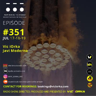 NYITA - S8 - E351 - VIC IORKA - JAVI MODERNO - DJ EZ-AL