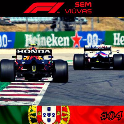 F1 SEM VIÚVAS PODCAST #04 – Fórmula 1 – GP de Portugal (Portimão) 2021