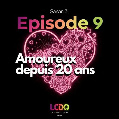 Amoureux depuis 20 ans