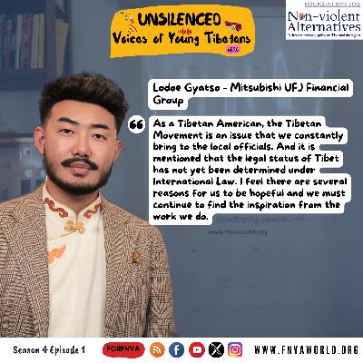 #Ep23 Unsilenced: Voices of Young Tibetans - Lodoe Gyatso la in conversation with Tenzing Damdul