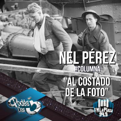 #AlCostadoDeLaFoto - Cap 30 | NEL PEREZ #QuePodesDar