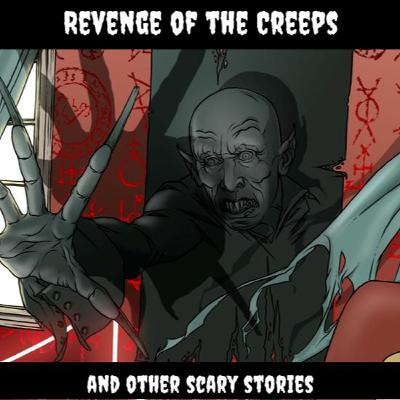 Season 1 - Episode 4: Revenge Of The Creeps Part 2