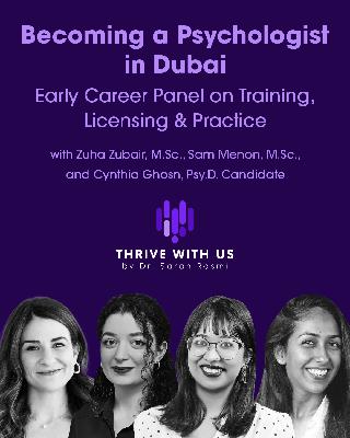 Becoming a Psychologist in Dubai | Early Career Panel on Training, Licensing & Practice