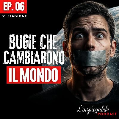 Le 7 BUGIE più SCONVOLGENTI che hanno CAMBIATO il MONDO Le 7 BUGIE più SCONVOLGENTI che hanno CAMBIATO il MONDO