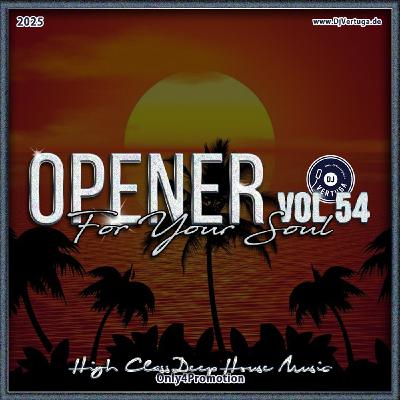 Dj Vertuga - Opener 54 (For Your Soul) Dj Vertuga - Opener 54 (For Your Soul)