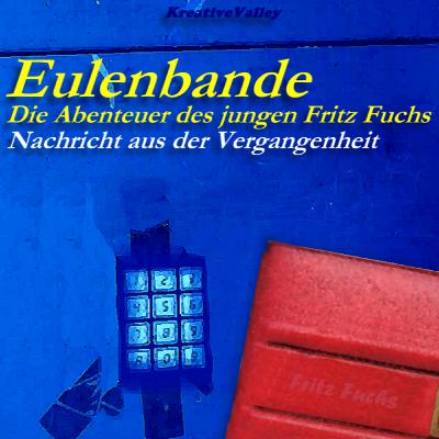 Bonus: Hörspiel Eulenbande 2 - Nachricht aus der Vergangenheit Bonus: Hörspiel Eulenbande 2 - Nachricht aus der Vergangenheit