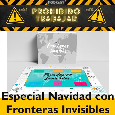 PT 74 Especial navideño con "Fronteras invisibles".