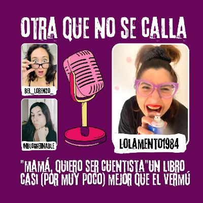 "Mamá, quiero ser cuentista" un libro casi (por muy poco) mejor que el vermú