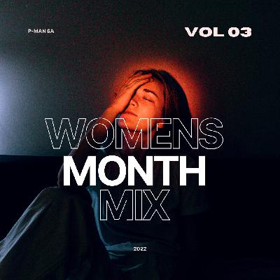 Amapiano Womens Month Mix 2022 By P-Man SA Amapiano Womens Month Mix 2022 By P-Man SA