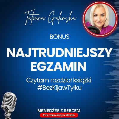 Najtrudniejszy Egzamin | Czytam rozdział książki #BezKijawTyłku