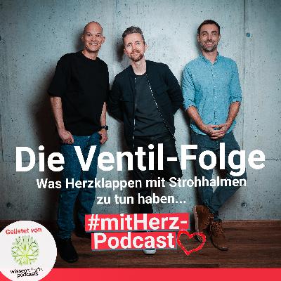 Die Ventil-Folge: Was Herzklappen mit Strohhalmen zu tun haben Die Ventil-Folge: Was Herzklappen mit Strohhalmen zu tun haben