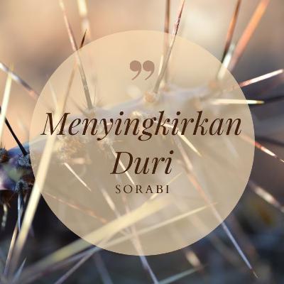 SoraBi #11 : Menyingkirkan Duri