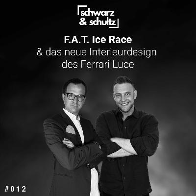 #012 F.A.T Ice Race und das neue Interieurdesign des Ferrari Luce #012 F.A.T Ice Race und das neue Interieurdesign des Ferrari Luce