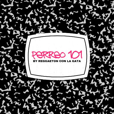 Perreo 101: Let's Talk Basics