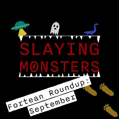 Fortean Roundup: September - Help the Goblins!
