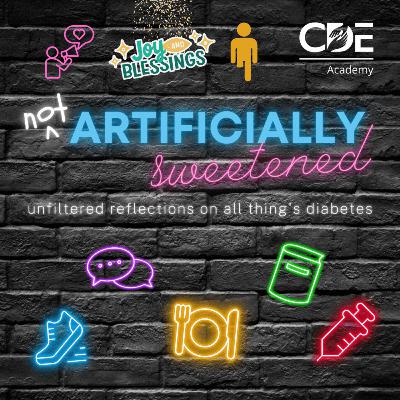 not ARTIFICIALLY Sweetened - Episode 62 - with T1D Advocate, Salih Hendricks not ARTIFICIALLY Sweetened - Episode 62 - with T1D Advocate, Salih Hendricks