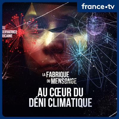 Au cœur du déni climatique (1/4) - Climate Gate et réchauffement