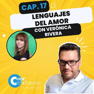 Los lenguajes del amor: con Verónica Rivera. Los lenguajes del amor: con Verónica Rivera.