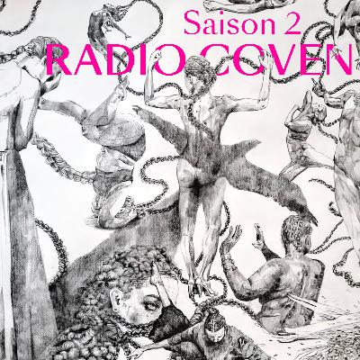 Radio COVEN | S2 | EP. 4 | JE PARTAGE