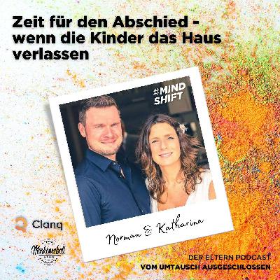 Zeit für den Abschied - wenn die Kinder das Haus verlassen Zeit für den Abschied - wenn die Kinder das Haus verlassen