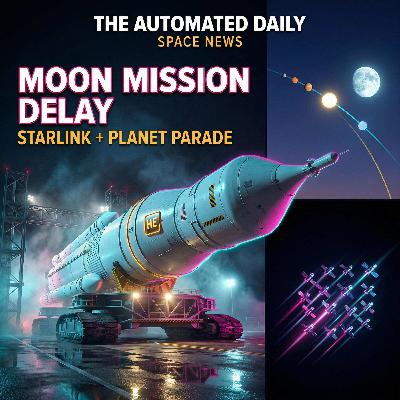 Artemis II Mission Delayed & SpaceX Starlink Expansion - Space News (Feb 26, 2026) Artemis II Mission Delayed & SpaceX Starlink Expansion - Space News (Feb 26, 2026)