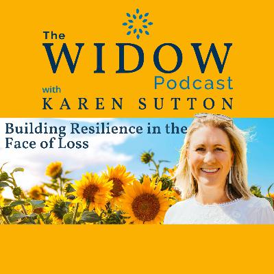 Building Resilience in the Face of Loss
