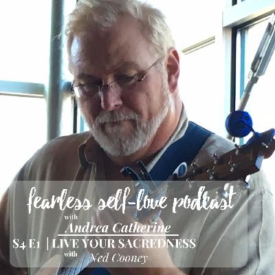 S4 E1: Live  Your Sacredness