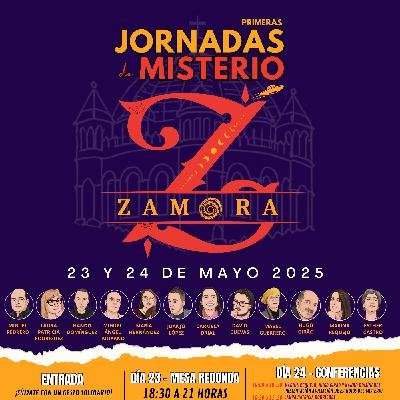 1ªs Jornadas del Misterio de Zamora COPE ZAMORA
