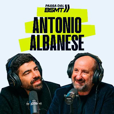 Antonio Albanese | DA DOVE ARRIVA EPIFANIO? | Passa dal BSMT _ S05E36 Highlights