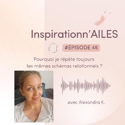#46 - Pourquoi je répète toujours les mêmes schémas relationnels ?