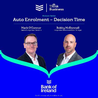 Auto Enrolment – Decision Time