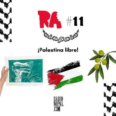 ¡Palestina libre!