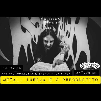 BATISTA- Pastor, vocalista e baixista da ANTIDEMON BATISTA- Pastor, vocalista e baixista da ANTIDEMON