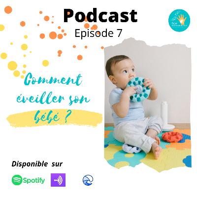 Comment éveiller son bébé ?