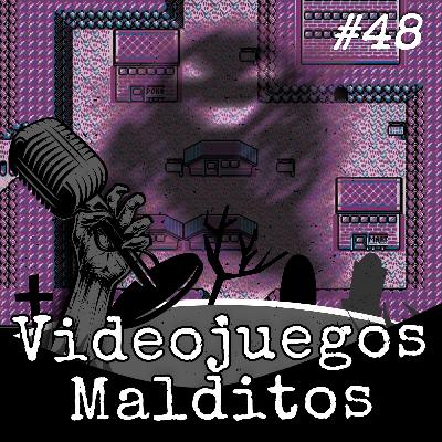 Expediente #48 - Videojuegos Malditos