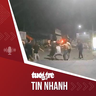 Tin tức tối 25-3: Đánh nhau vì mua sầu riêng, 3 người nhập viện