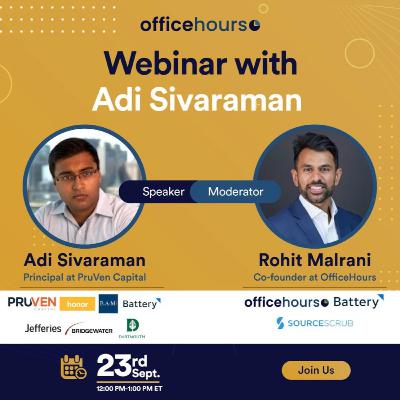 Webinar with Adi Sivaraman