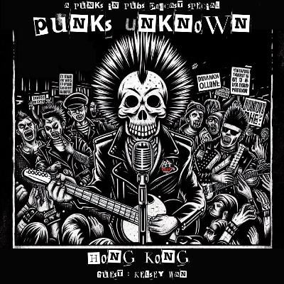'Punks Unknown' - Hong Kong
