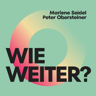 #13: WIE WEITER mit der FPÖ, Natascha Strobl?