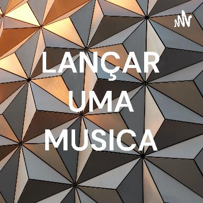LANÇAR UMA MUSICA (Trailer)