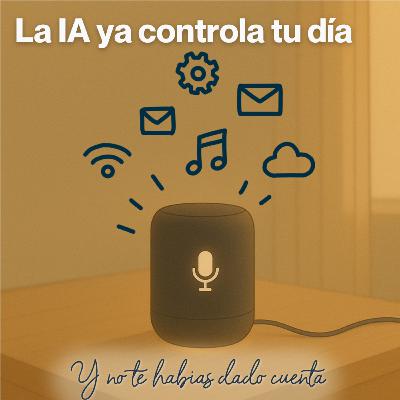 La IA ya controla tu día (y no te habías dado cuenta)
