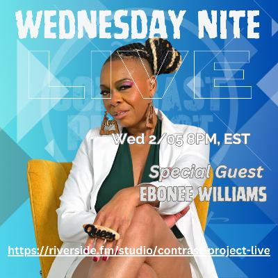 WNL featuring the multi-talented Ebonee Williams, A.K.A. "Puff Mistress"! WNL featuring the multi-talented Ebonee Williams, A.K.A. "Puff Mistress"!