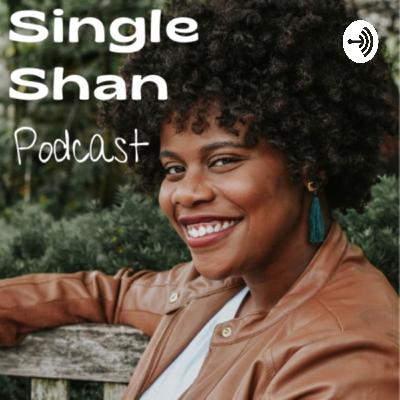 Episode One Single Shan ~ Girl, Get Over It Episode One Single Shan ~ Girl, Get Over It