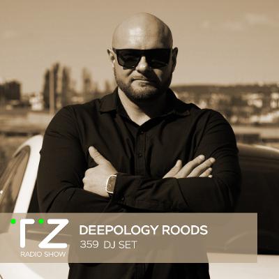 Taktika Zvuka Radio Show #359 - Deepology Roods