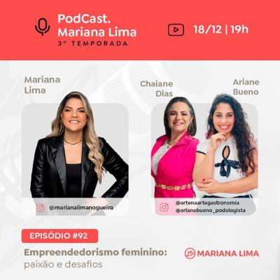 #92 Empreendedorismo Feminino: Paixão e Desafios #92 Empreendedorismo Feminino: Paixão e Desafios