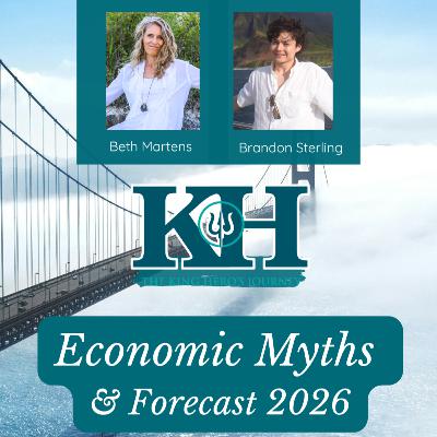 Brandon Sterling: Economic Myths & Forecast 2026 [King Hero Interview]