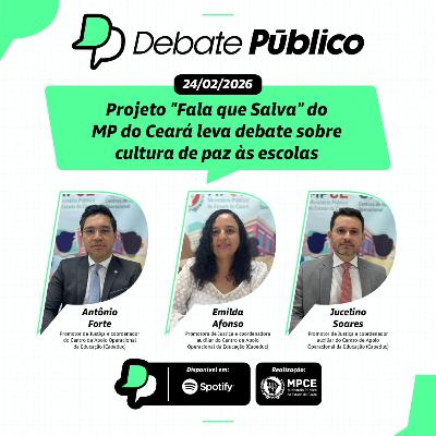 Projeto "Fala que Salva" do MP do Ceará leva debate sobre cultura de paz às escolas