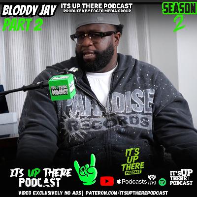 Bloody Jay On Why He Won’t Be Working With YFN Lucci + Lil Baby Putting Lucci On Stage & Young Thug + More | Part 2 Feat Bloody Jay