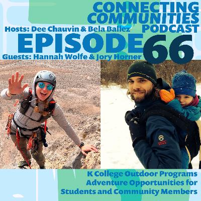 K College Outdoor Programs Adventure Opportunities for Students and Community Members