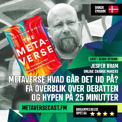 🇩🇰 The Metaverse fra A til Z på 25 minutter